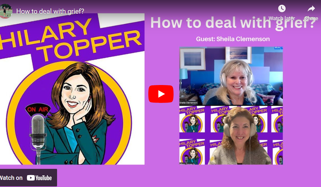 Hilary Topper on Air Podcast Guest Appearance “How to Navigate Grief”